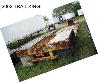 2002 TRAIL KING