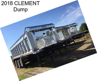 2018 CLEMENT Dump