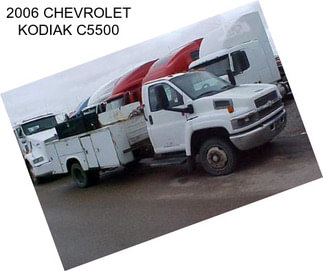 2006 CHEVROLET KODIAK C5500