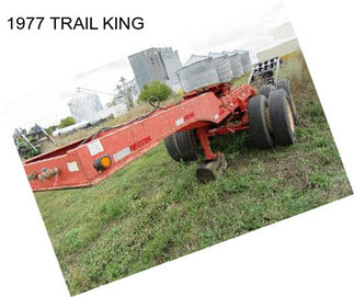 1977 TRAIL KING