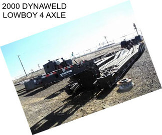 2000 DYNAWELD LOWBOY 4 AXLE