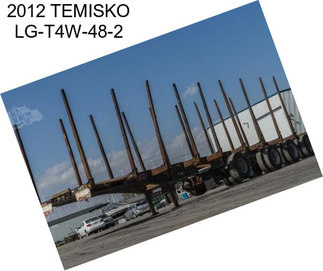 2012 TEMISKO LG-T4W-48-2