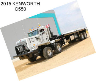 2015 KENWORTH C550