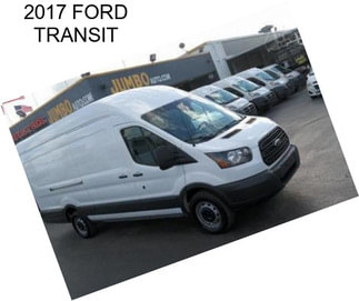 2017 FORD TRANSIT