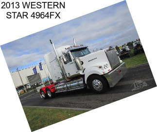 2013 WESTERN STAR 4964FX
