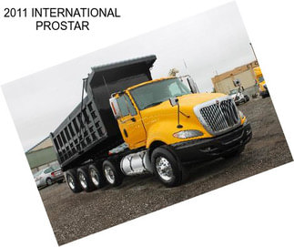 2011 INTERNATIONAL PROSTAR