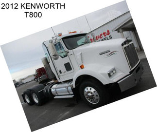 2012 KENWORTH T800