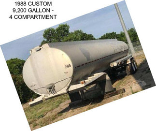 1988 CUSTOM 9,200 GALLON - 4 COMPARTMENT