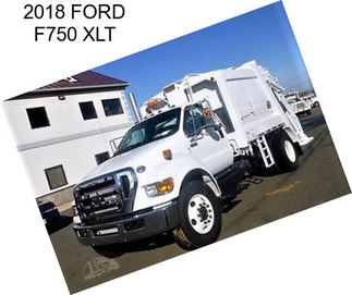 2018 FORD F750 XLT