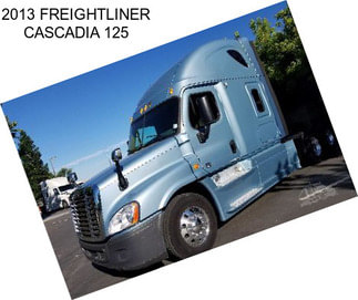 2013 FREIGHTLINER CASCADIA 125