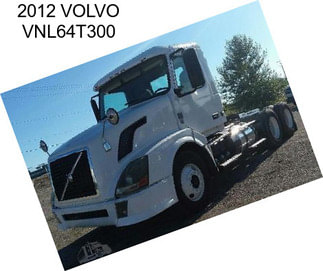 2012 VOLVO VNL64T300