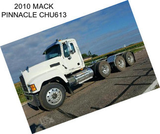 2010 MACK PINNACLE CHU613