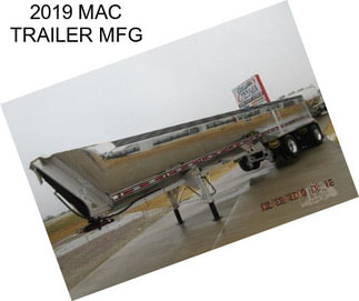 2019 MAC TRAILER MFG