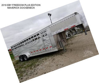 2018 EBY FREEDOM PLUS EDITION MAVERICK GOOSENECK