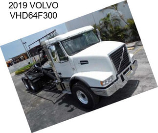 2019 VOLVO VHD64F300