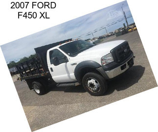 2007 FORD F450 XL