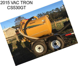 2015 VAC TRON CS530GT