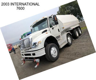 2003 INTERNATIONAL 7600