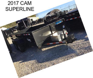 2017 CAM SUPERLINE