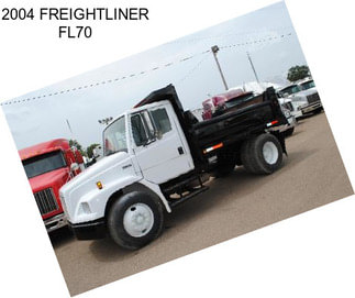 2004 FREIGHTLINER FL70