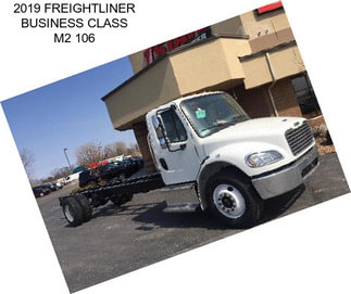 2019 FREIGHTLINER BUSINESS CLASS M2 106