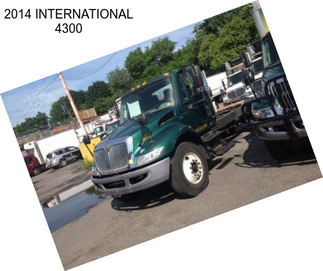 2014 INTERNATIONAL 4300