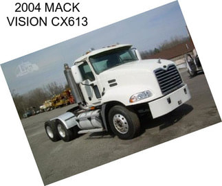 2004 MACK VISION CX613