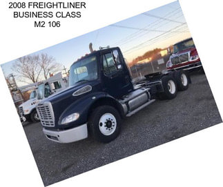 2008 FREIGHTLINER BUSINESS CLASS M2 106