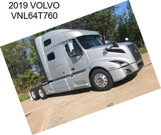 2019 VOLVO VNL64T760