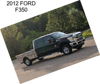 2012 FORD F350