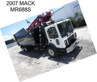 2007 MACK MR688S