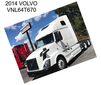 2014 VOLVO VNL64T670