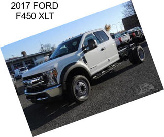 2017 FORD F450 XLT