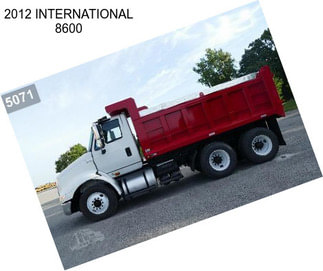 2012 INTERNATIONAL 8600