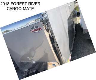 2018 FOREST RIVER CARGO MATE