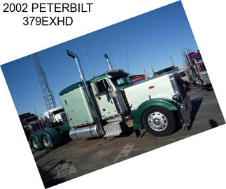 2002 PETERBILT 379EXHD