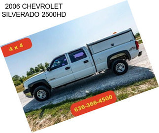 2006 CHEVROLET SILVERADO 2500HD