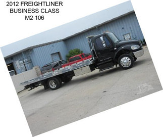 2012 FREIGHTLINER BUSINESS CLASS M2 106