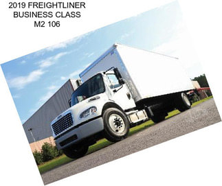 2019 FREIGHTLINER BUSINESS CLASS M2 106