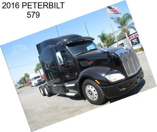 2016 PETERBILT 579