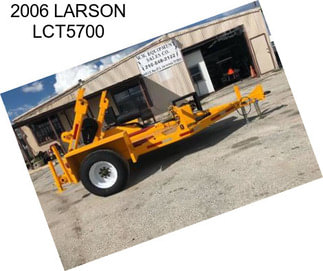 2006 LARSON LCT5700