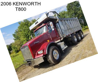 2006 KENWORTH T800