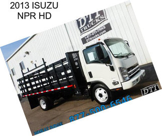 2013 ISUZU NPR HD