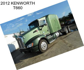 2012 KENWORTH T660