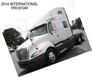 2014 INTERNATIONAL PROSTAR