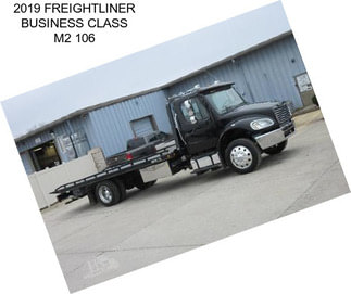 2019 FREIGHTLINER BUSINESS CLASS M2 106