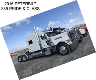 2016 PETERBILT 389 PRIDE & CLASS