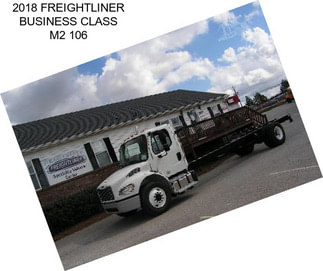 2018 FREIGHTLINER BUSINESS CLASS M2 106