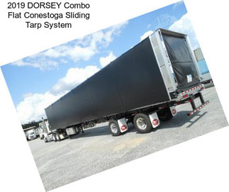 2019 DORSEY Combo Flat Conestoga Sliding Tarp System