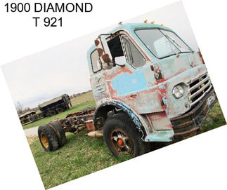 1900 DIAMOND T 921